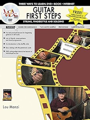 Imagen del vendedor de Guitar First Steps -- Strums, Fingerstyle and Soloing: Book & DVD (Workshoplive) [Soft Cover ] a la venta por booksXpress