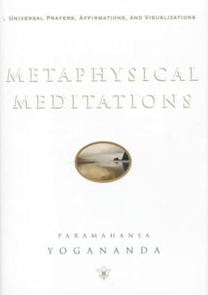 Image du vendeur pour Metaphysical Meditations : Universal Prayers, Affirmations, and Visualizations mis en vente par GreatBookPricesUK