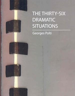 Imagen del vendedor de Thirty-Six Dramatic Situations a la venta por GreatBookPrices