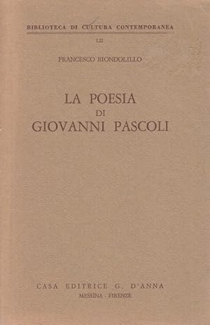 Imagen del vendedor de La poesia di Giovanni Pascoli a la venta por Librodifaccia