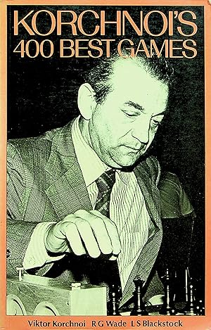 Korchnoi's 400 best games