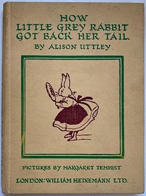 How Little Grey Rabbit Got Back Her Tail