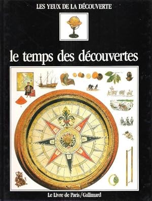 Bild des Verkufers fr Le Temps Des Dcouvertes zum Verkauf von Au vert paradis du livre