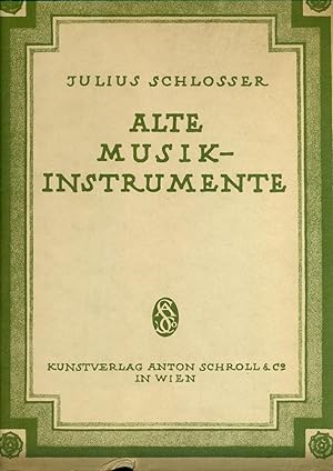 Die Sammlung alter Musikinstrumente