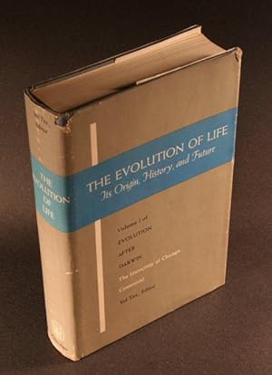Bild des Verkufers fr The evolution of life : its origin, history and future. zum Verkauf von Steven Wolfe Books