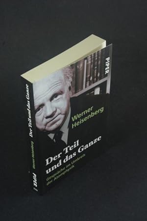 Seller image for Der Teil und das Ganze: Gesprche im Umkreis der Atomphysik. for sale by Steven Wolfe Books