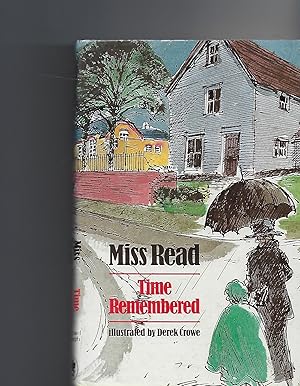 Seller image for Time Remembered for sale by Peakirk Books, Heather Lawrence PBFA