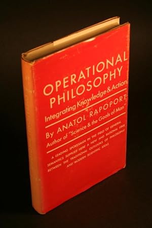 Seller image for Operational philosophy. Integrating knowledge and action. for sale by Steven Wolfe Books