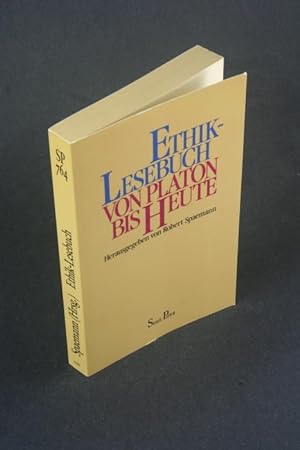Bild des Verkufers fr Ethik-Lesebuch: von Platon bis heute. zum Verkauf von Steven Wolfe Books