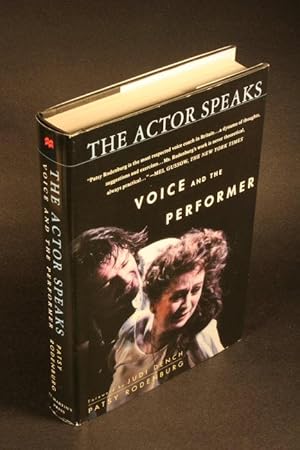 Imagen del vendedor de The actor speaks: voice and the performer. Foreword by Judi Dench a la venta por Steven Wolfe Books