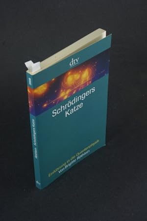 Seller image for Schrdingers Katze: Einfhrung in die Quantenphysik. for sale by Steven Wolfe Books