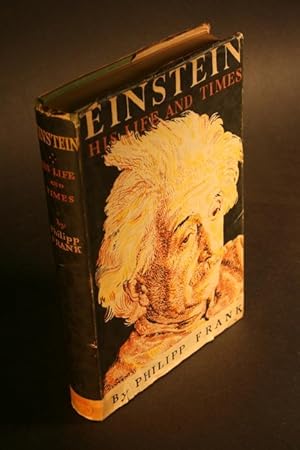 Bild des Verkufers fr Einstein. His Life and Times. zum Verkauf von Steven Wolfe Books