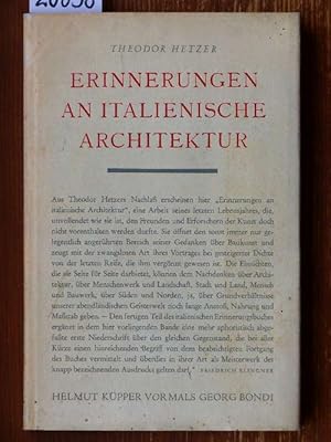 Seller image for Erinnerungen an italienische Architektur. [Mit e. Vorw. von Friedrich Klingner.] for sale by Michael Fehlauer - Antiquariat
