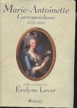 Seller image for Marie-Antoinette- Correspondance 1770-1793 for sale by Le-Livre