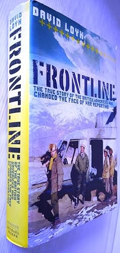 Seller image for Frontline: The True Story of the British Mavericks Who Changed the Face of War Reporting for sale by Your Book Soon