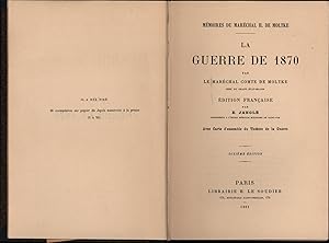 Immagine del venditore per La guerre de 1870 par le Marechal Comte de Moltke;Mit venduto da Antiquariat Kastanienhof