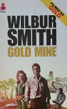 Seller image for Gold Mine for sale by Eaglestones