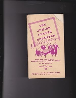 Seller image for Jewish Center Songster More than 100 favorite Hebrew, Yiddish and English songs for all occasions for sale by Meir Turner