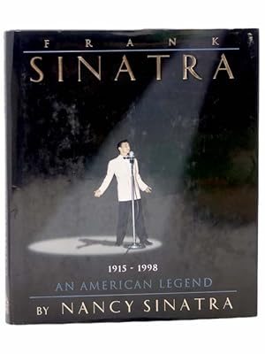 Immagine del venditore per Frank Sinatra: An American Legend, 1915-1998 venduto da Yesterday's Muse, ABAA, ILAB, IOBA