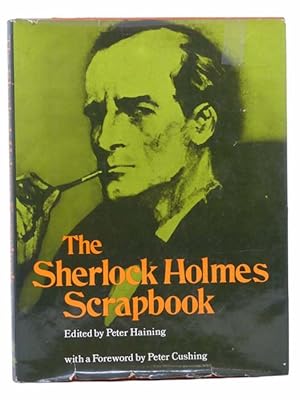 Seller image for The Sherlock Holmes Scrapbook: Fifty Years of Occasional Articles, Newspaper Cuttings, Letters, Memoirs, Anecdotes, Pictures, Photographs and Drawings Relating to the Great Detective for sale by Yesterday's Muse, ABAA, ILAB, IOBA