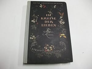 Seller image for Im Kreise der Lieben. Ein Silcher-Roman. for sale by Ottmar Mller