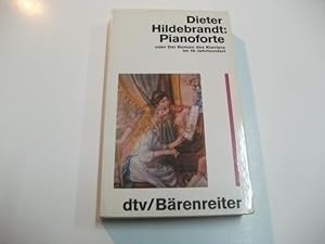 Bild des Verkufers fr Pianoforte oder Der Roman des Klaviers im 19. Jahrhundert. zum Verkauf von Ottmar Mller