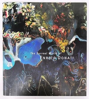 Bild des Verkufers fr The Surreal World of Enrico Donati zum Verkauf von Attic Books (ABAC, ILAB)