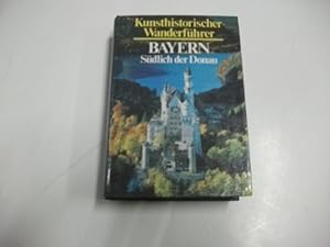 Seller image for Bayern. Sdlich der Donau. for sale by Ottmar Mller