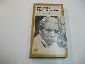 Imagen del vendedor de Mon oncle Albert Schweitzer. a la venta por Ottmar Mller