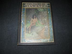 Seller image for The Story of Hiawatha: Adapted from Longfellow [ With the Original Poem ] for sale by Works on Paper