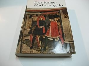 Seller image for Der junge Michelangelo. for sale by Ottmar Mller