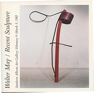 Seller image for Walter May: Recent Sculpture for sale by Attic Books (ABAC, ILAB)