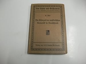 Immagine del venditore per Die Bltezeit der musikalischen Romantik in Deutschland. venduto da Ottmar Mller