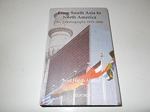 Seller image for From South Asia to North America : An Autobiography 1915-2000 for sale by Paradise Found Books