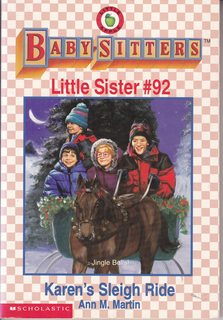 Karen's Sleigh Ride (Baby-Sitters Club Little Sister, No. 92)