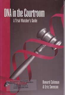 Imagen del vendedor de DNA in the Courtroom: A Trial Watcher's Guide a la venta por Never Too Many Books