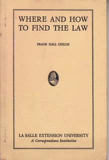 Seller image for WHERE AND HOW TO FIND THE LAW for sale by Never Too Many Books