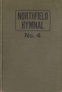 Northfield Hymnal No. 4