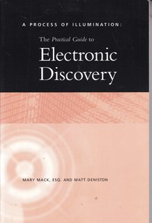 Immagine del venditore per The Practical Guide To Electronic Discovery venduto da Never Too Many Books