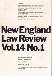 New England Law Review Vol. 14 No. 1 (Summer, 1978) Confidentiality Orders