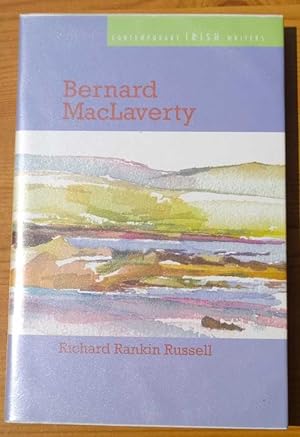 Bernard MacLaverty (Contemporary Irish Writers Series)