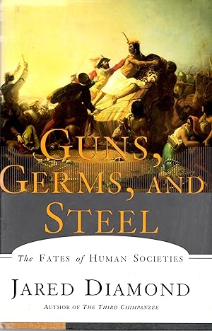 Seller image for Guns, Germs and Steel The Fates of Human Societies for sale by Book Booth