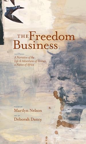 Immagine del venditore per Freedom Business : Including a Narrative of the Life & Adventures of Venture venduto da GreatBookPrices