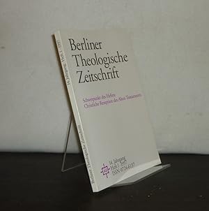 Berliner theologische Zeitschrift (BThZ). - 14. Jahrgang, Heft 1, 1997. [Schwerpunkt des Heftes: ...