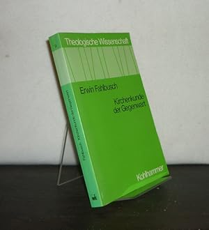 Kirchenkunde der Gegenwart. Von Erwin Fahlbuschl. (= Theologische Wissenschaft, Band 9).