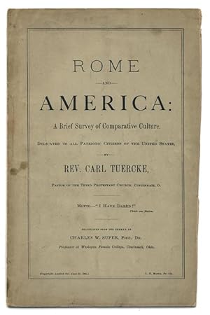 ROME AND AMERICA: A BRIEF SURVEY OF COMPARATIVE CULTURE