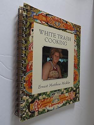 Seller image for White Trash Cooking for sale by Alphabet Bookshop (ABAC/ILAB)