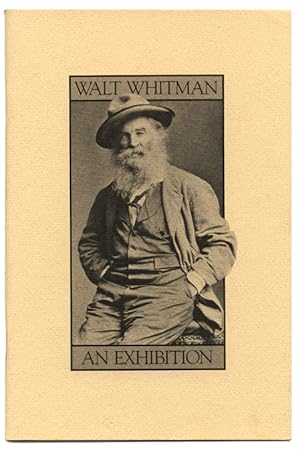 WALT WHITMAN : AN EXHIBITION