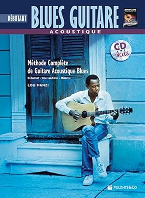 Immagine del venditore per Acoustique Blues Guitare Debutante: Beginning Acoustic Blues Guitar (French Language Edition), Book & CD (Complete Method) (French Edition) [Soft Cover ] venduto da booksXpress