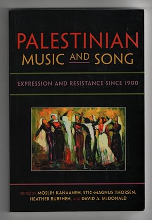 Imagen del vendedor de Palestinian Music and Song Expression and Resistance Since 1900 a la venta por Sweet Beagle Books